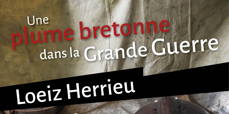 Une plume bretonne dans la Grande Guerre